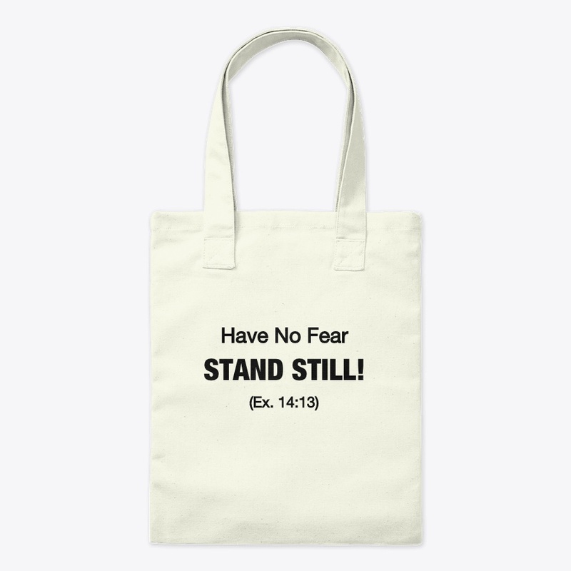 Have No Fear STAND STILL