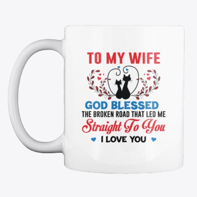 Good Blessed My Wife