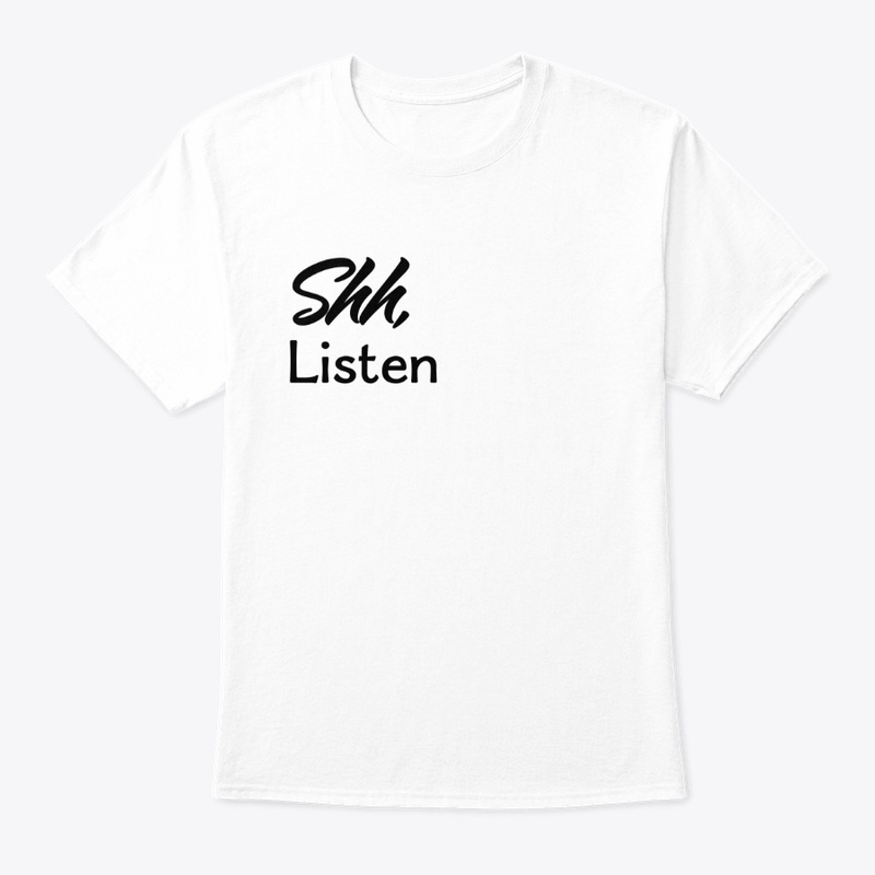 Shh Listen