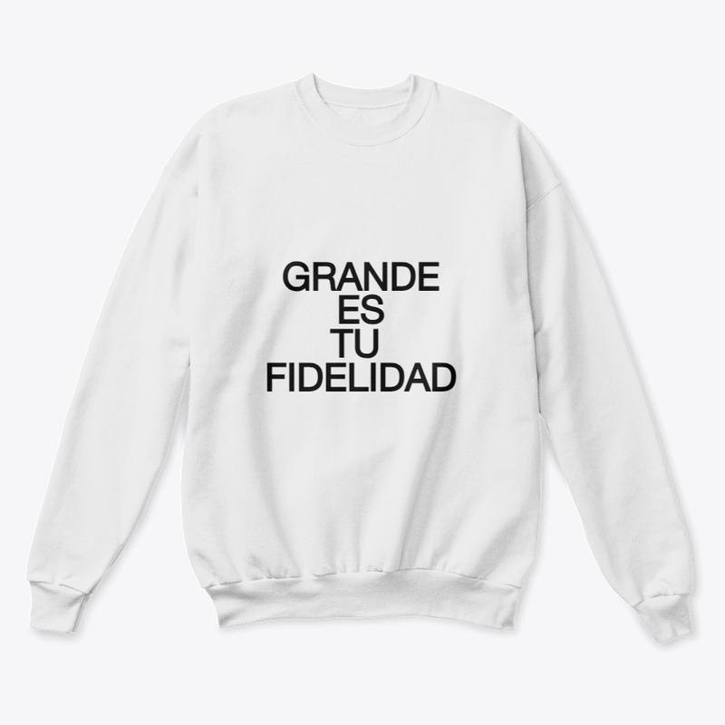GRANDE ES TU FIDELIDAD
