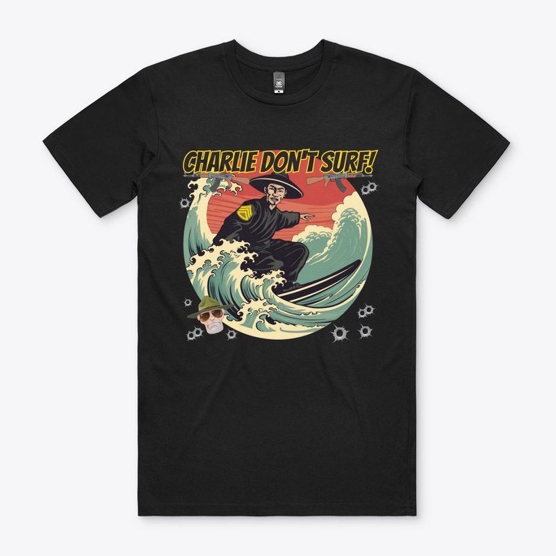 Charlie Don't Surf
