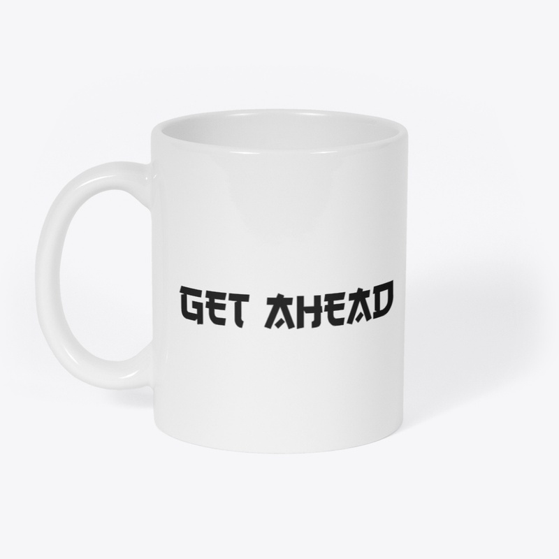 GET AHEAD Minimalist Motivation Tee