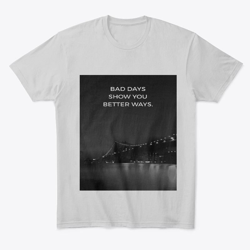 remember your bad days