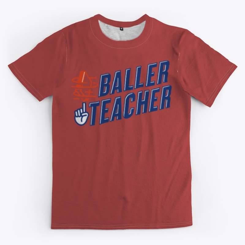 Baller Teacher
