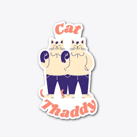 Cat Thaddy Standard T-Shirt Front