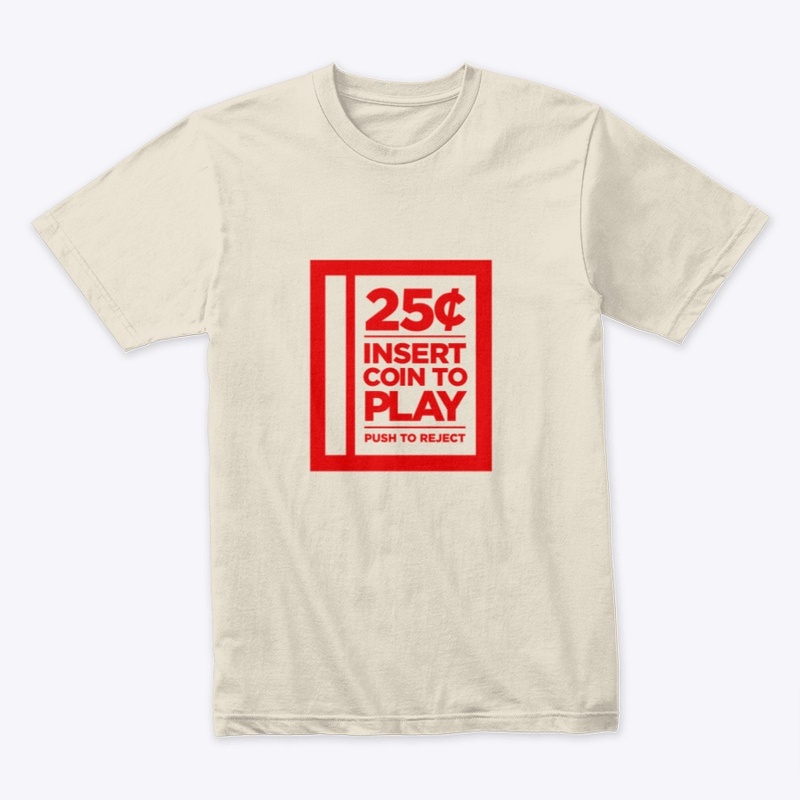 Insert Coin to Play Tee