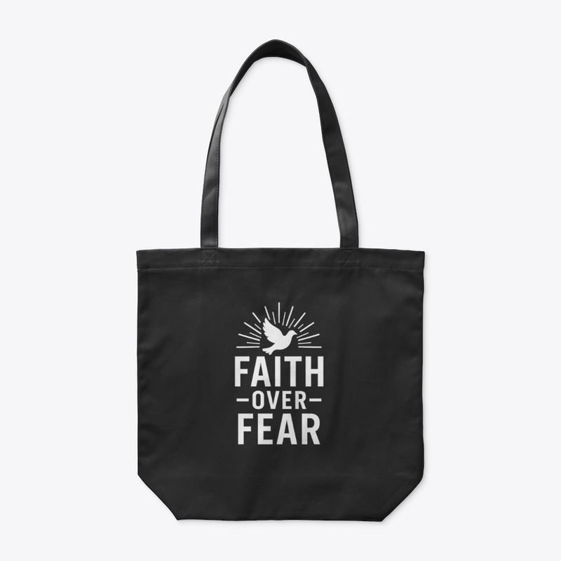 Spirit of Freedom-Faith Over Fear