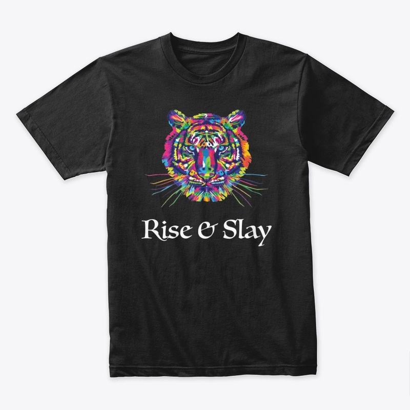RISE AND SLAY