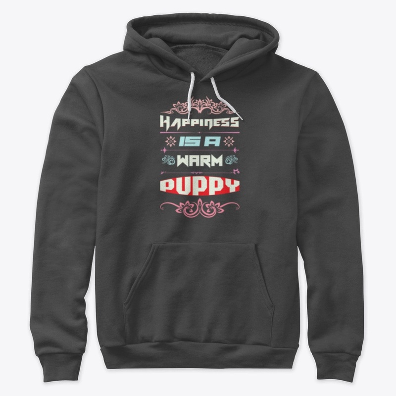 Happiness is a warm puppy