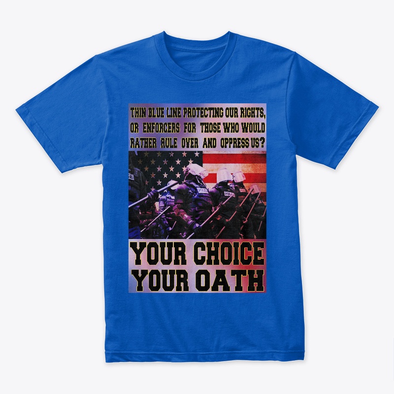 Your Choice Your Oath