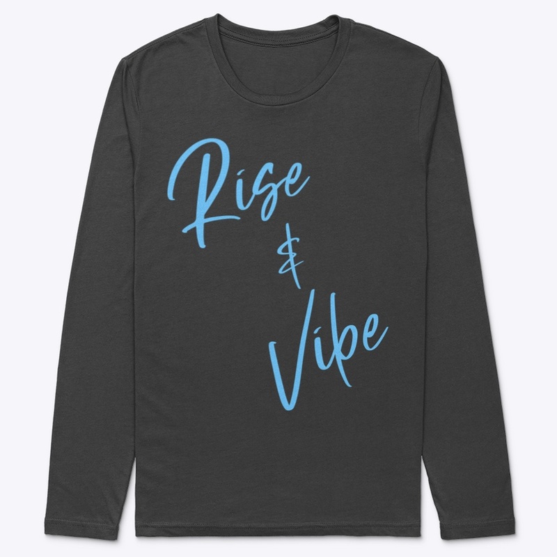 Rise and Vibe