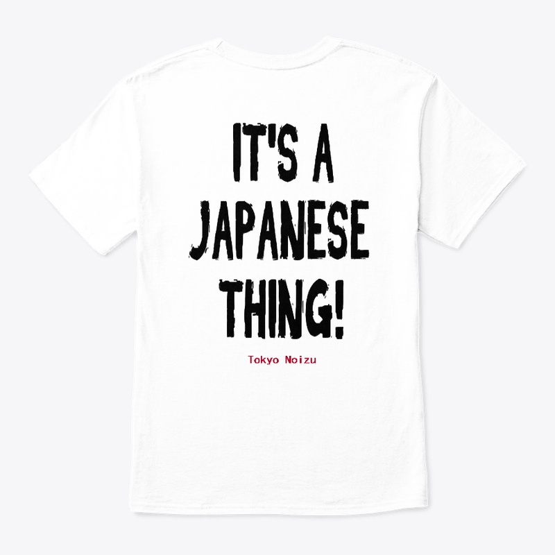 Tokyo Noizu - It's A Japanese Thing!