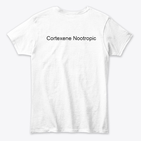 Cortexene Nootropic Brain Health  White T-Shirt Back