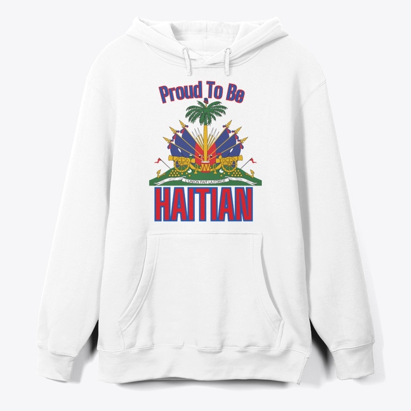 Proud Haitian – Ayiti Se Fòs Mwen