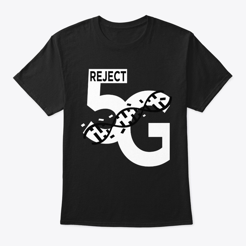 Reject 5G Tee Shirt
