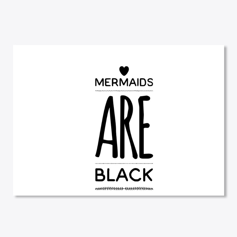 Mermaids ARE Black