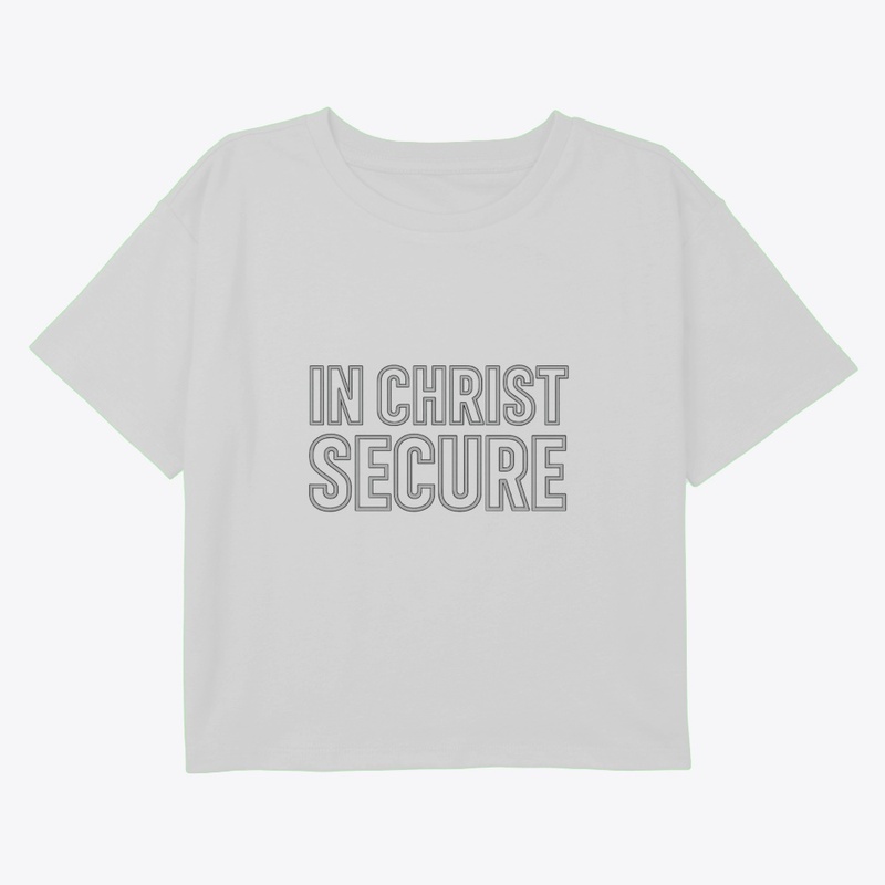 In Christ Secure – Faith Tee Dark Colors