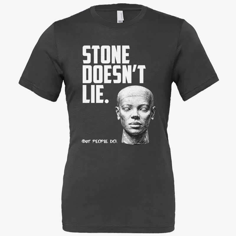 Stone Doesn't Lie.