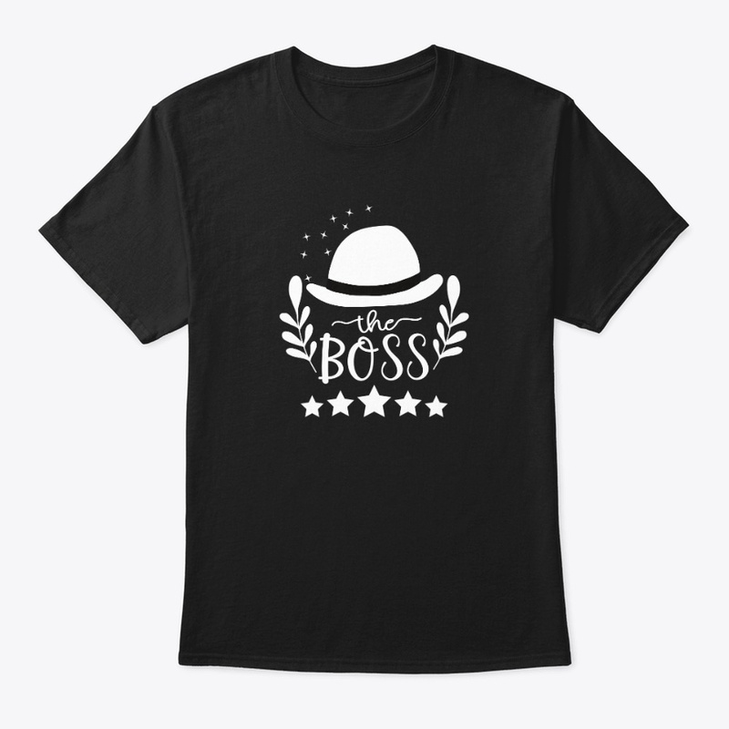 The Boss T-Shirt Simplicity And Elegance