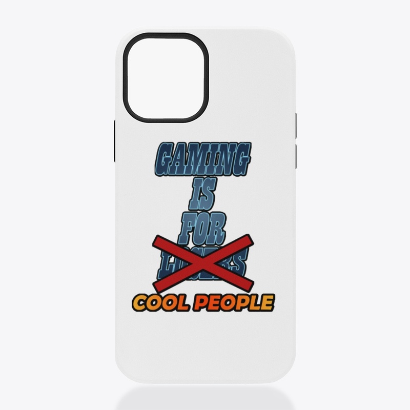 Gaming is for Cool People Accessories