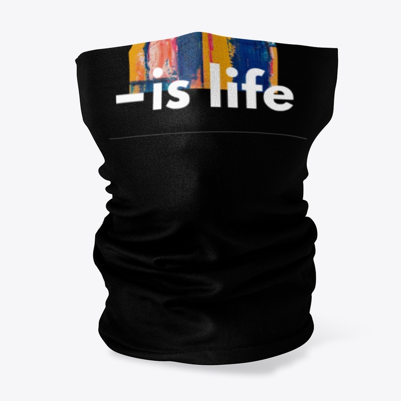 Art is Life