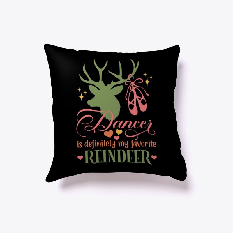 Dancer is My Favorite Reindeer