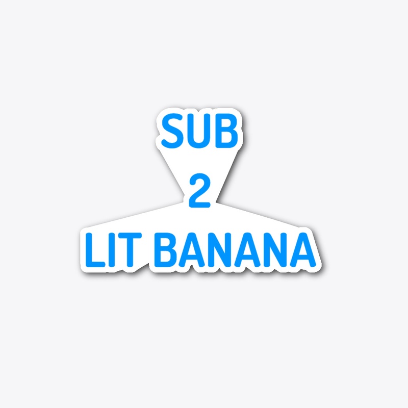 Sub 2 Lit Banana sticker
