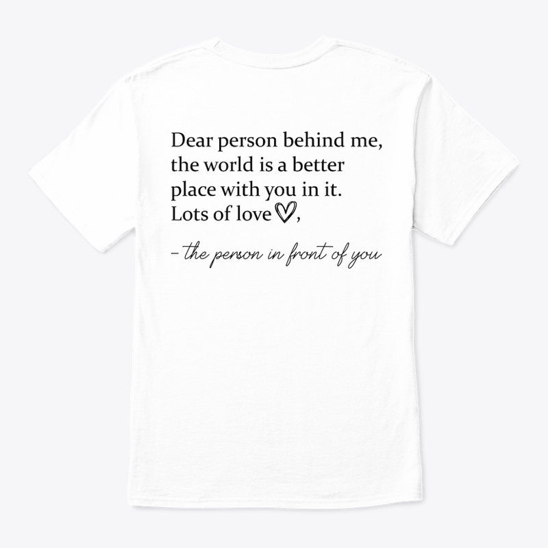 Dear Person Behind Me