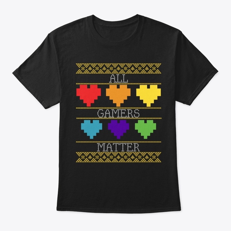 All gamers matter, all lives matter