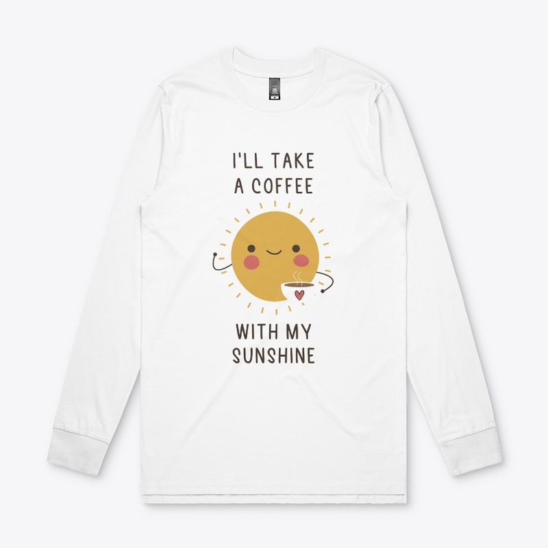 Coffee W My Sunshine