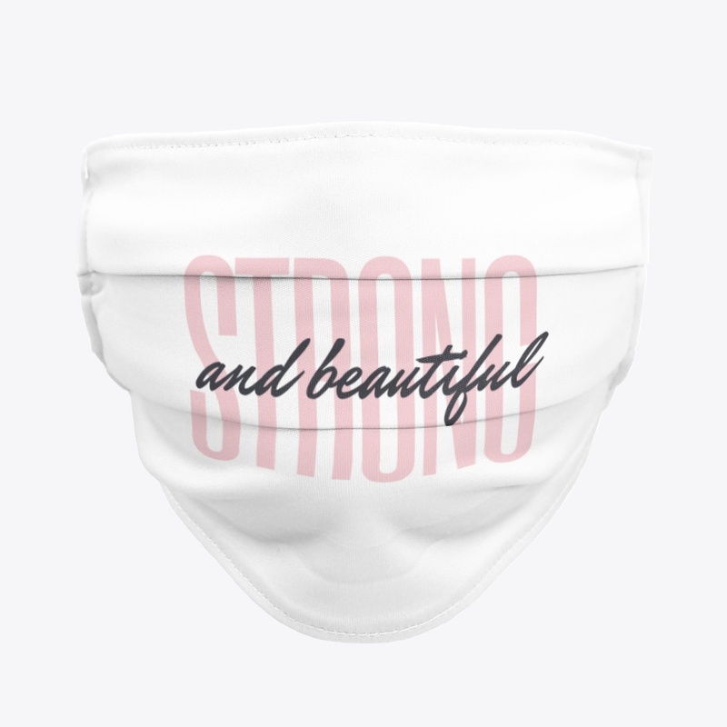  Strong and Beautiful