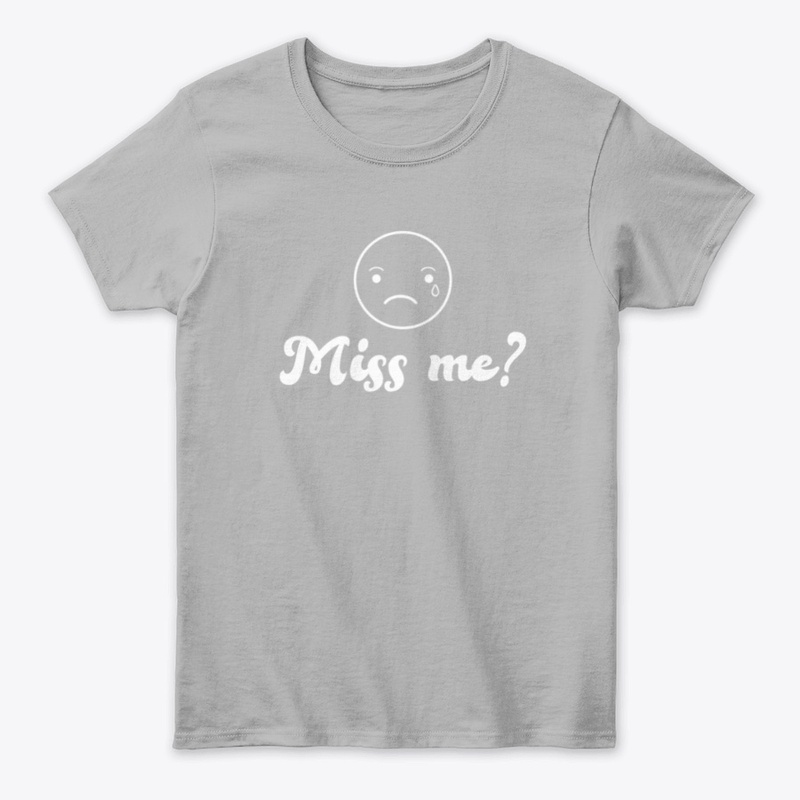 Miss Me