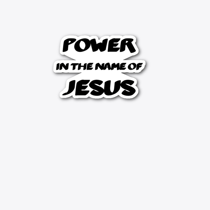 POWER IN THE NAME OF JESUS