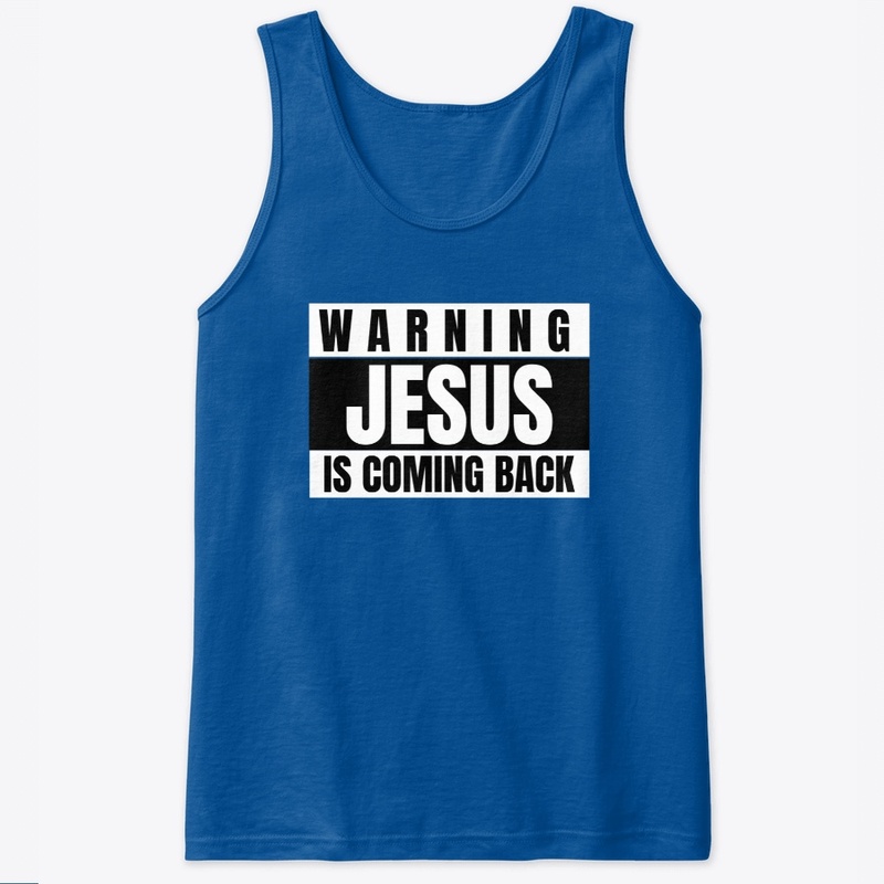 Warning Jesus Is Coming Back
