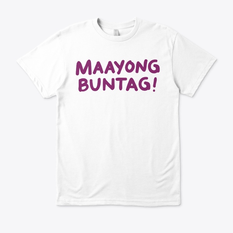 Maayong Buntag Unisex TShirt