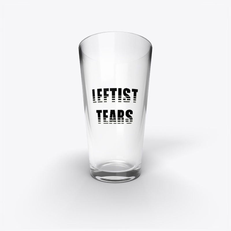 Leftist Tears pint glass