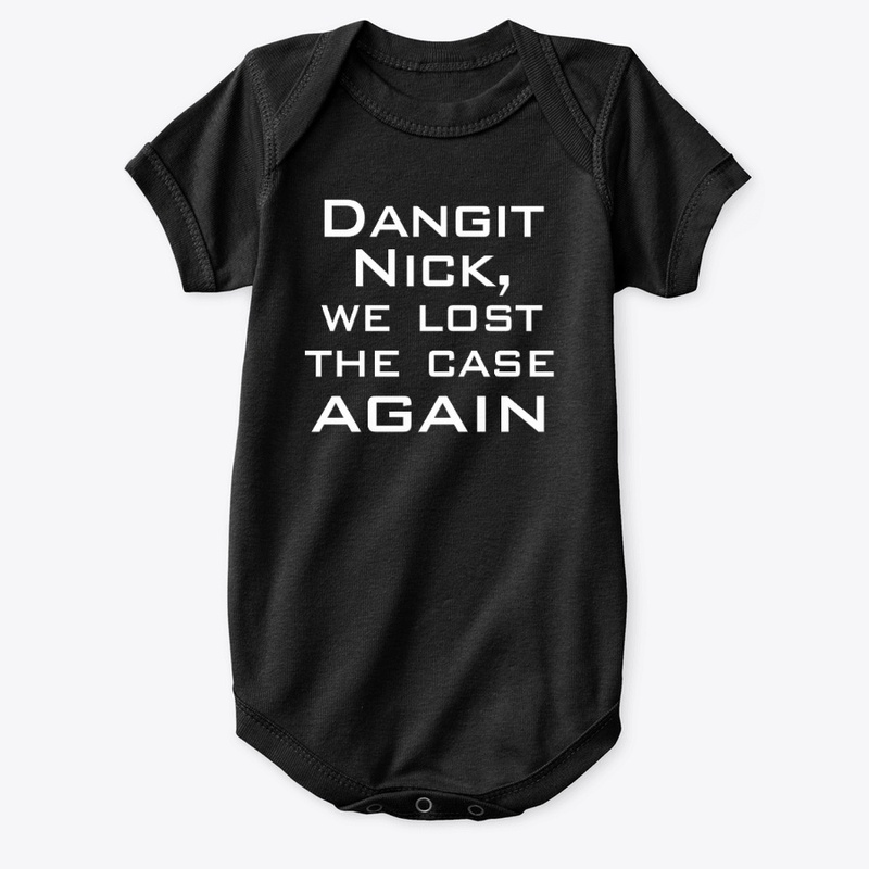 DAMMIT NICK (Frameless)