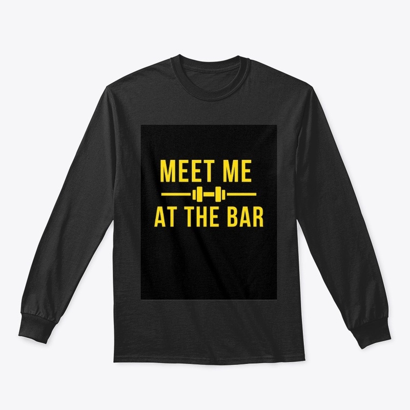 Fitness Quote - Meet Me At The Bar