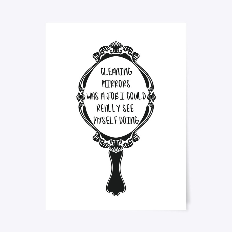 Cleaning Mirrors Gag Funny Pun