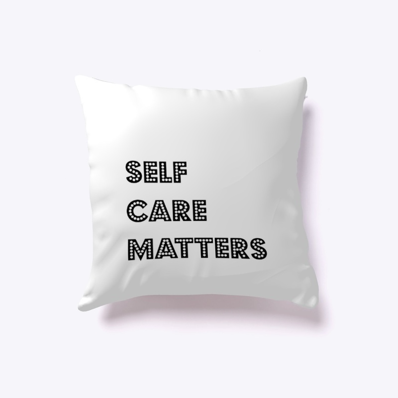 Self Care Matters Pillow