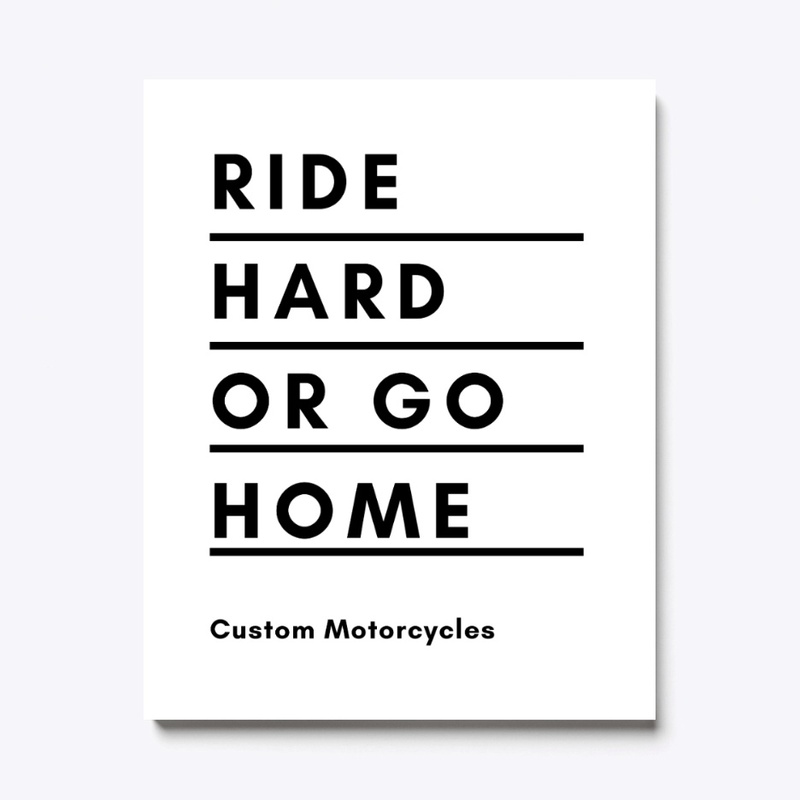 Ride Hard