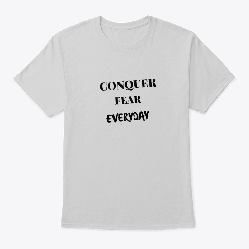 Conquer Fear Everyday