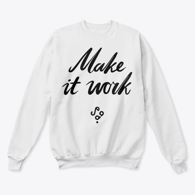 Make it work (Black Design)