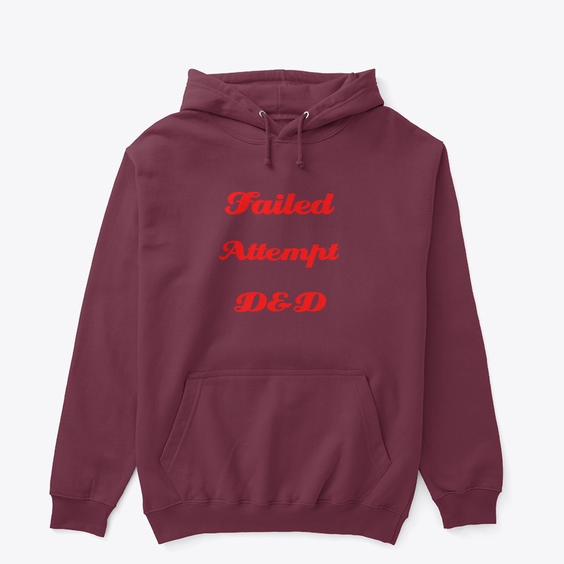 Failed Attempt D&D 