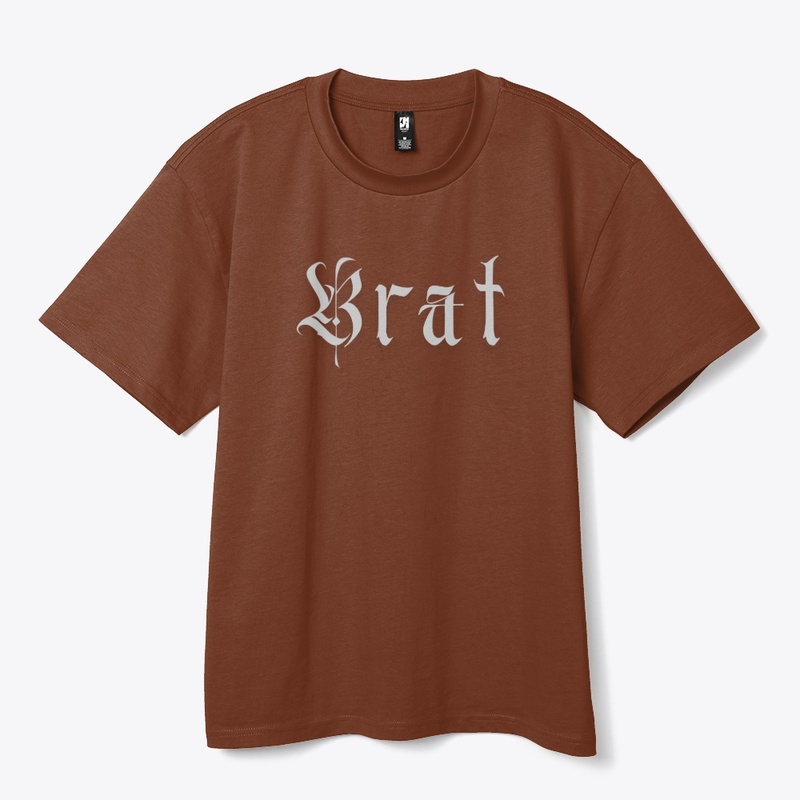Don't be a brat...