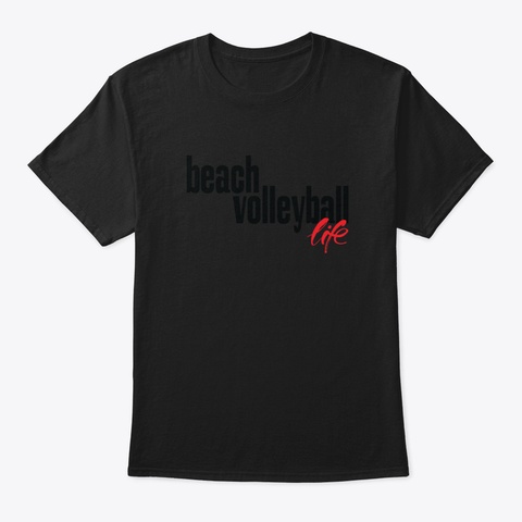 Beach Volleyball Life Tlx8q Black T-Shirt Front