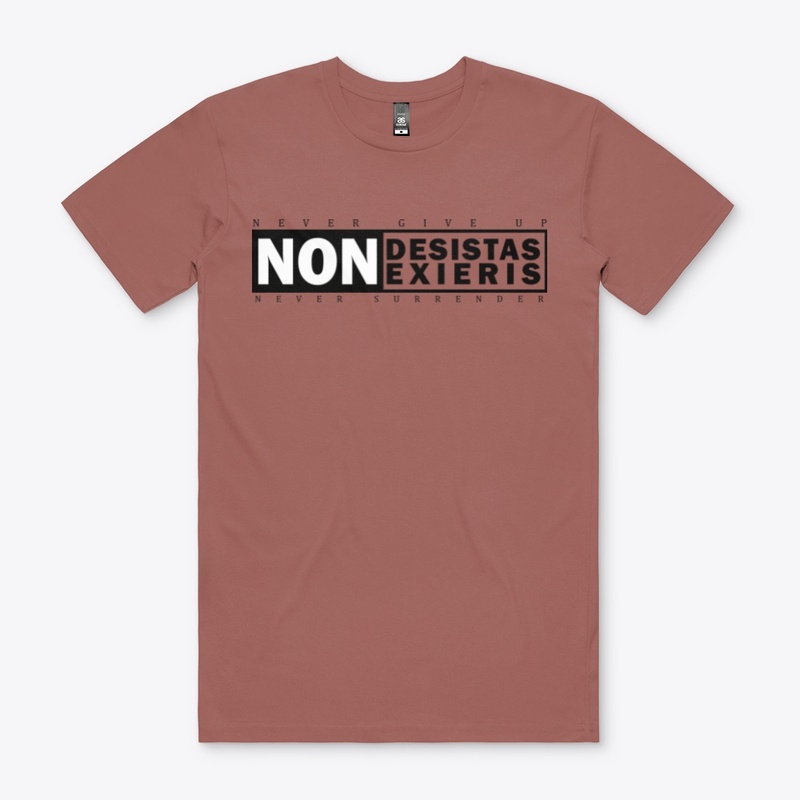 Non desistas Non exieris
