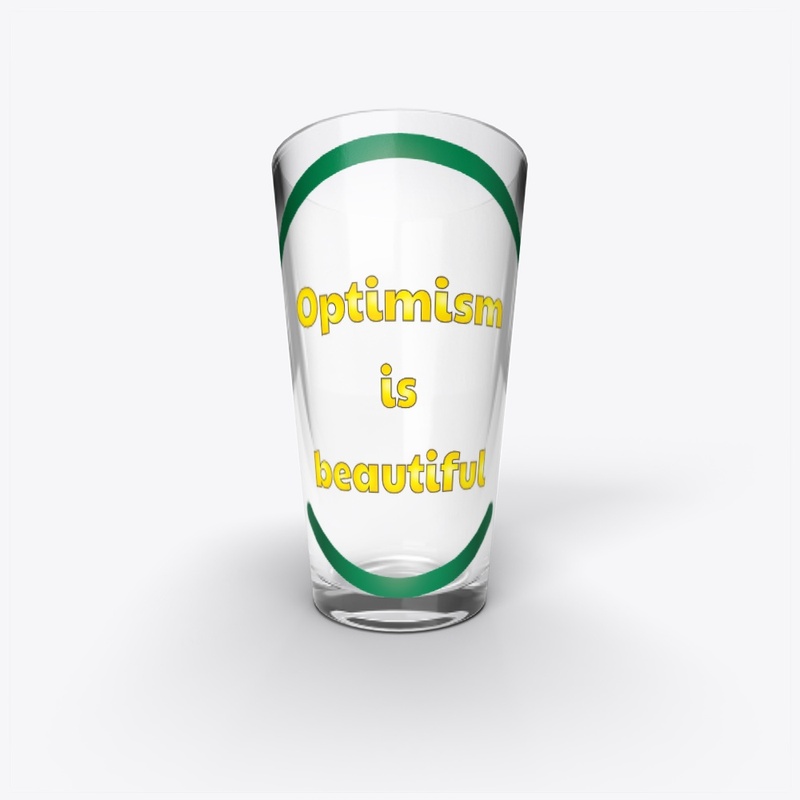 Optimism is beautiful EN