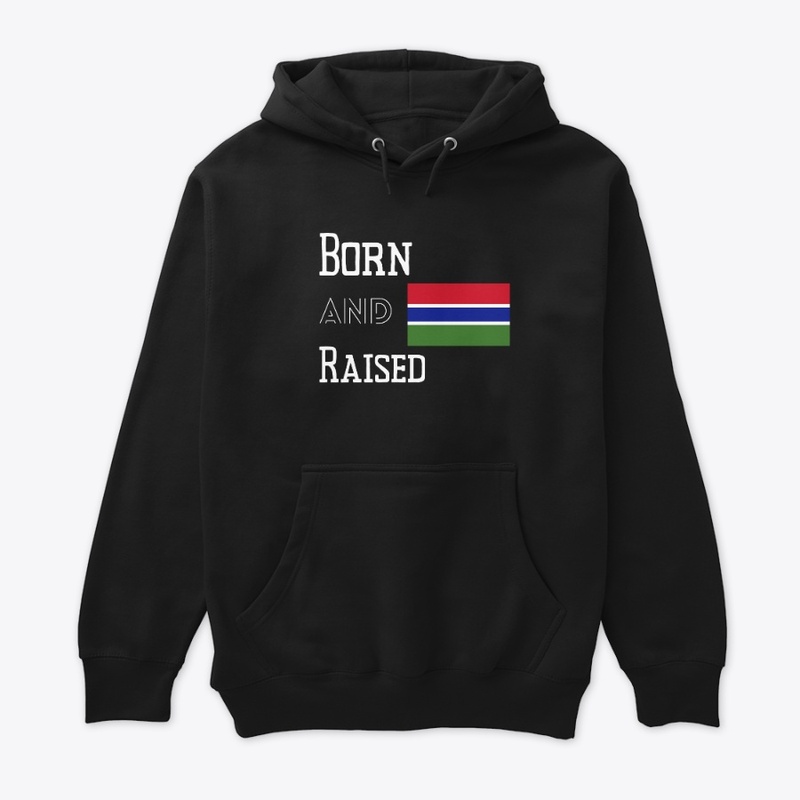 Born and raised - Gambia