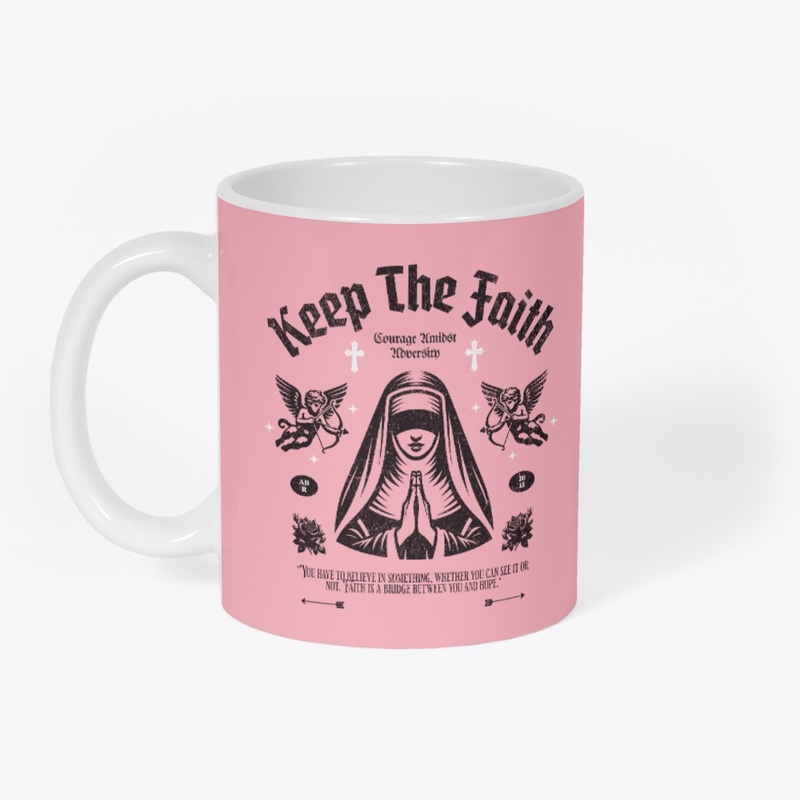 Keep The Faith